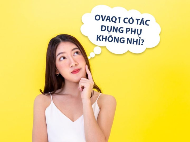 OvaQ1 có tác dụng phụ không?